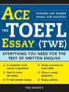 Ace the TOEFL Essay (TWE)